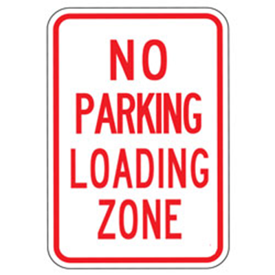 No Parking Loading Zone Sign