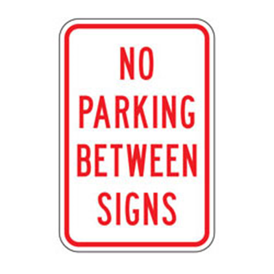 No Parking Between Signs Sign