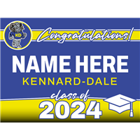 Kennard Dale Graduation Sign